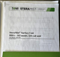 2024 TOMI Steramist Surface Unit Disinfection Decontamination Machine 1.5 Hours