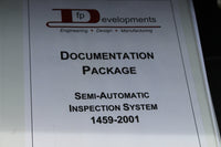 FP Developments Semi-Automatic Inspection System Model 1270-2017 Liquid Handling